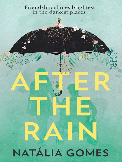 Title details for After the Rain by Natália Gomes - Available